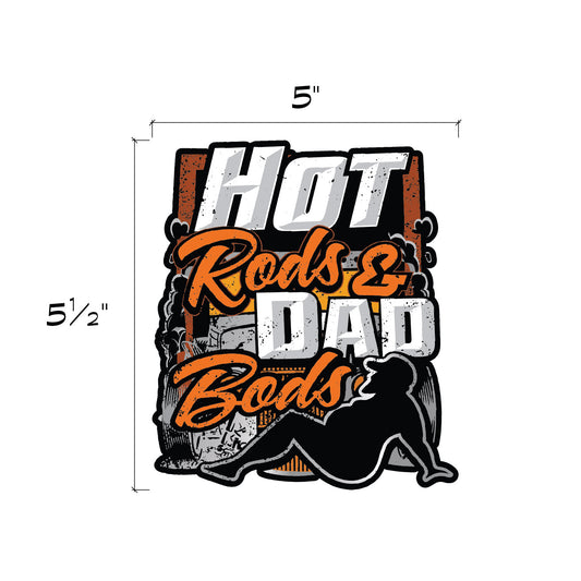 Hot Rods and Dad Bods Decal