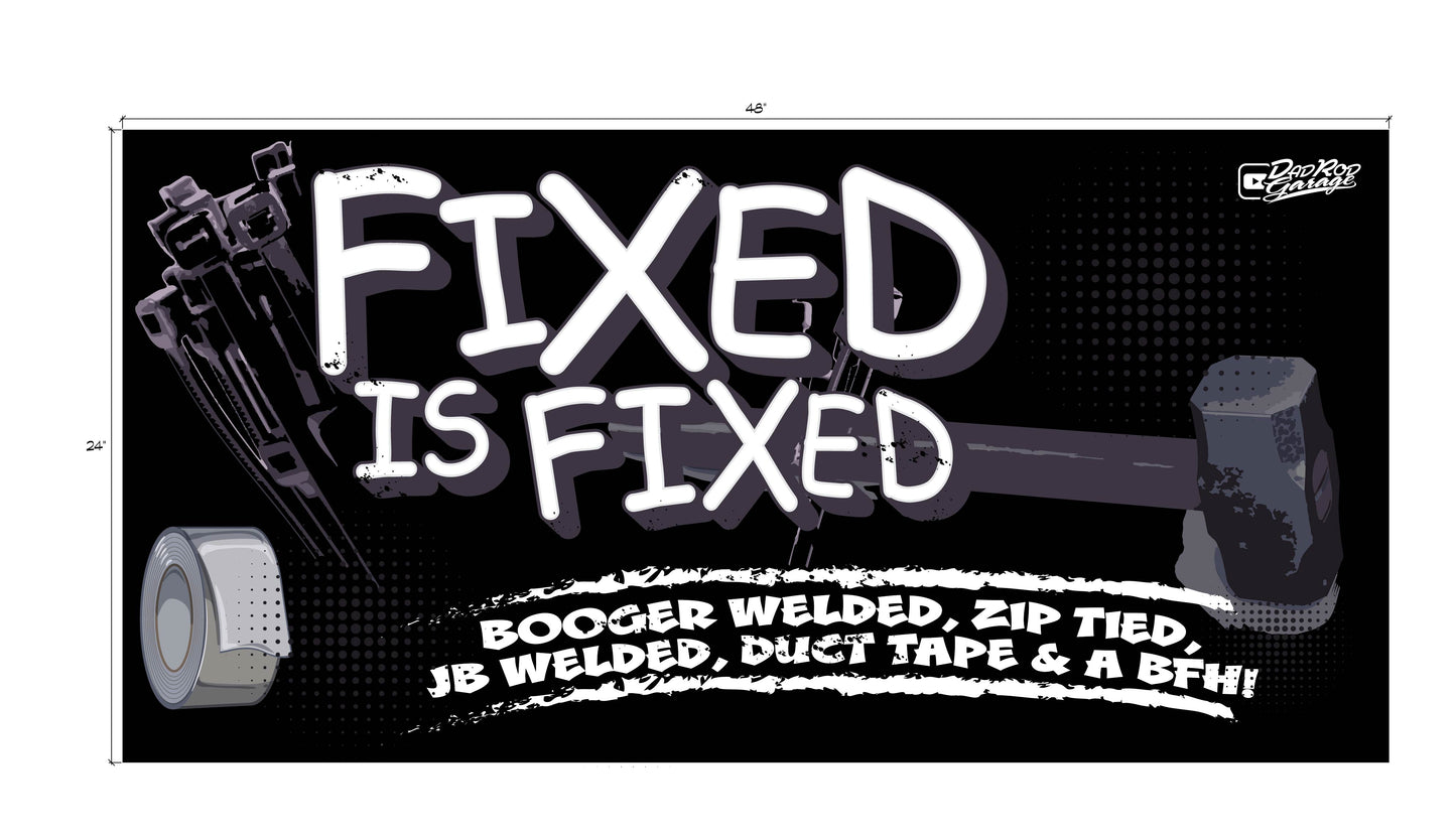 Fixed is Fixed Banner