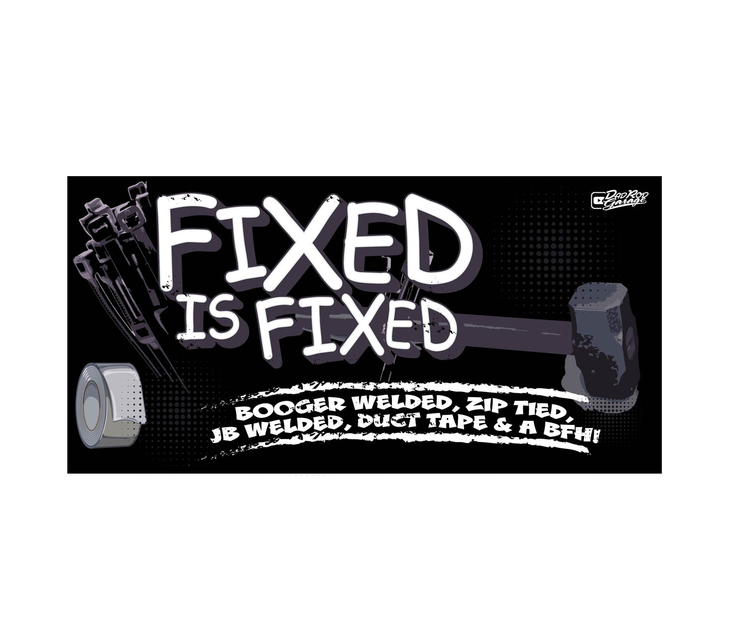 Fixed is Fixed Banner