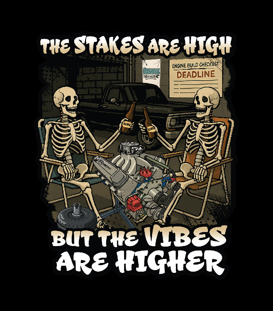 Bashful Garage "The Stakes are High" Decal