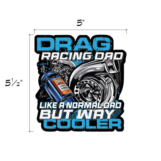 Drag Racing Dad Decal